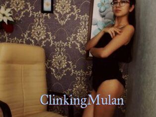 Clinking_Mulan