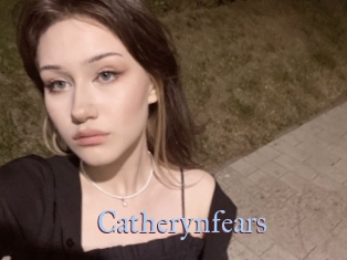 Catherynfears