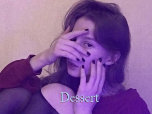 Dessert