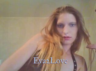 Eva2Love