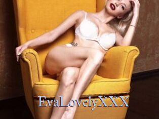 EvaLovelyXXX