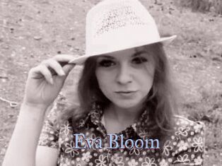 Eva_Bloom