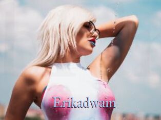 Erikadwain