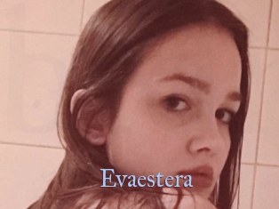 Evaestera