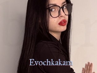 Evochkakam