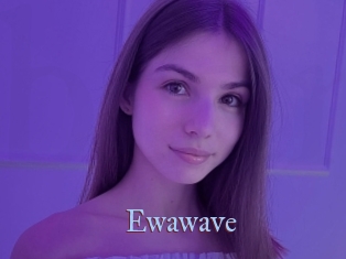 Ewawave