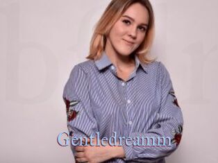 Gentledreamm