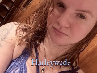 Harleywade