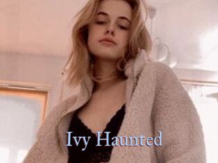 Ivy_Haunted