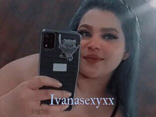 Ivanasexyxx