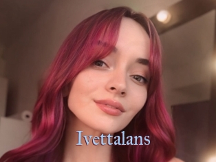 Ivettalans