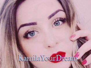 KamilaYourDream