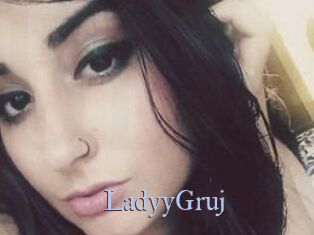 LadyyGruj