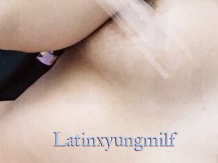 Latinxyungmilf