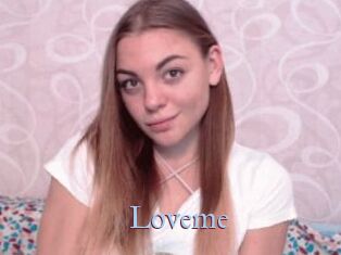 Loveme