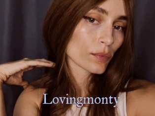 Lovingmonty