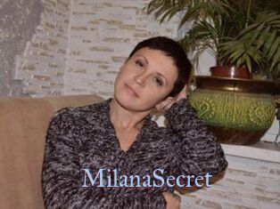 MilanaSecret
