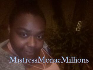 MistressMonaeMillions