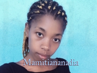 mamitiananadia Belles filles du net