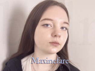 Maxinefare