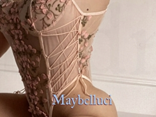Maybelluci