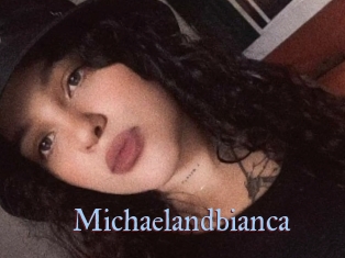 Michaelandbianca