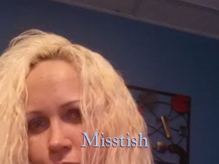 Misstish