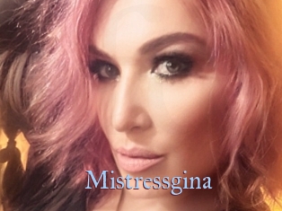 Mistressgina