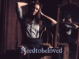 Needtobeloved