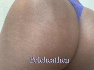 Poleheathen