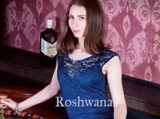 Roshwana