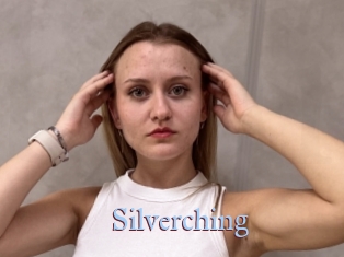 Silverching