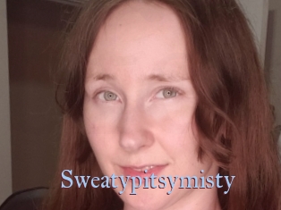 Sweatypitsymisty