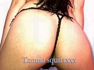 Tannia_squirtxxx