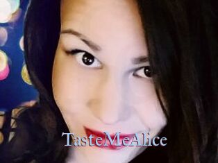 TasteMeAlice