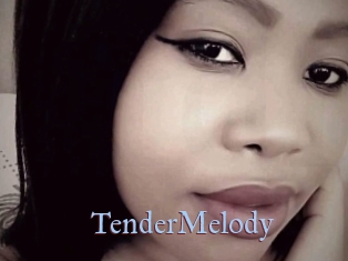 TenderMelody