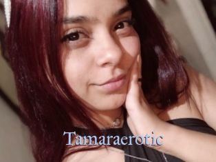 Tamaraerotic