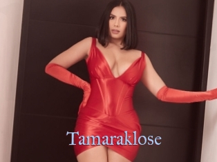 Tamaraklose