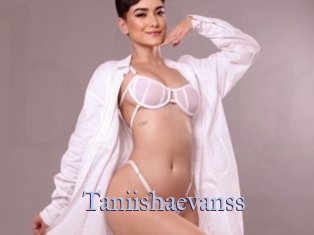 Taniishaevanss