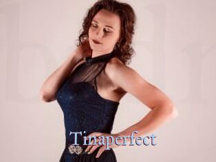 Tinaperfect