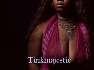 Tinkmajestic