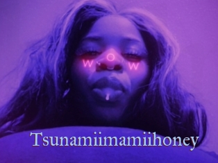 Tsunamiimamiihoney