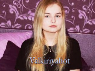 Valkiriyahot