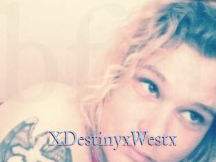 XDestinyxWestx