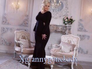 Xgrannygonebadx