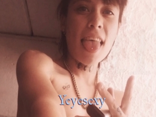 Yeyesexy