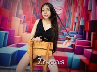 Zoeeyes